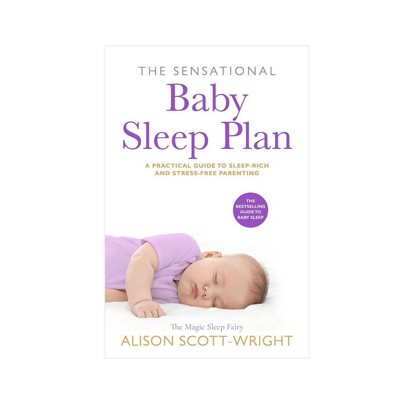 The Sensational Baby Sleep Plan (Paperback)